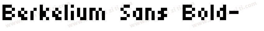 Berkelium Sans Bold字体转换